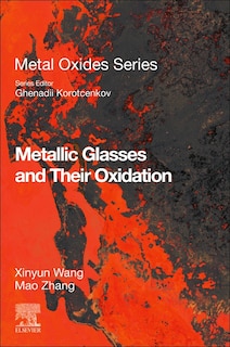 Front cover_Metallic Glasses and Their Oxidation