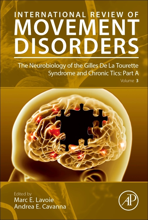 Front cover_The Neurobiology Of The Gilles De La Tourette Syndrome And Chronic Tics