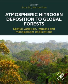 Front cover_Atmospheric Nitrogen Deposition to Global Forests