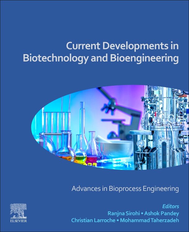 Front cover_Current Developments In Biotechnology And Bioengineering