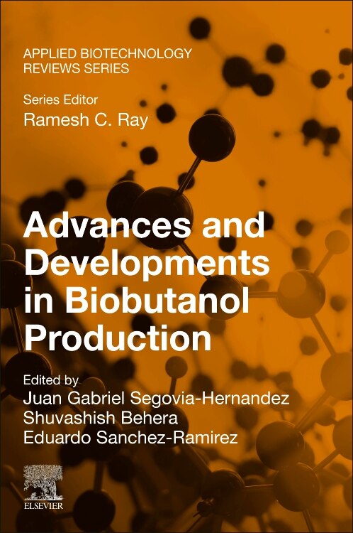 Front cover_Advances and Developments in Biobutanol Production
