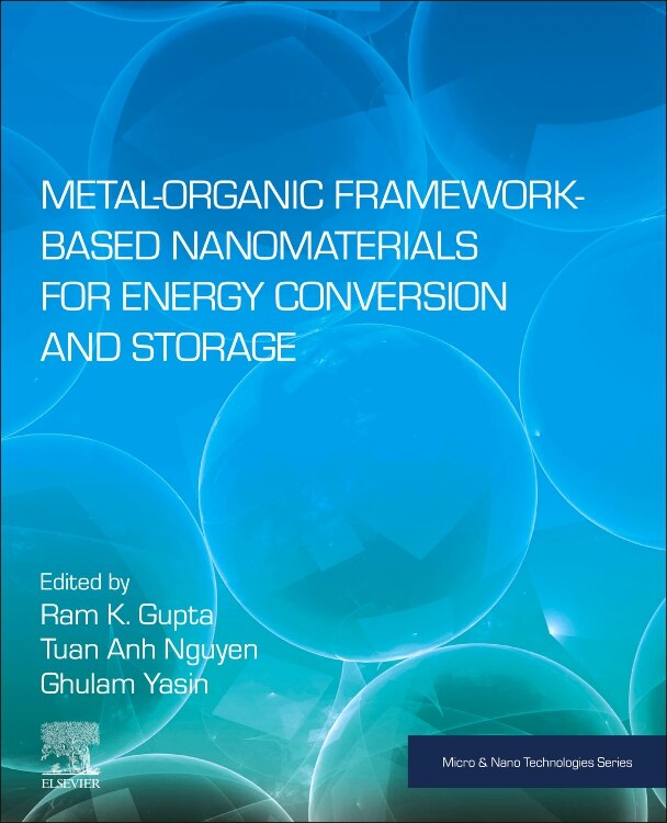 Front cover_Metal-organic Framework-based Nanomaterials For Energy Conversion And Storage