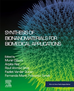 Couverture_Synthesis of Bionanomaterials for Biomedical Applications