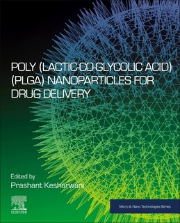 Couverture_Poly(lactic-co-glycolic acid) (PLGA) Nanoparticles for Drug Delivery