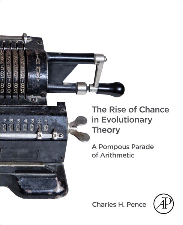Front cover_The Rise of Chance in Evolutionary Theory
