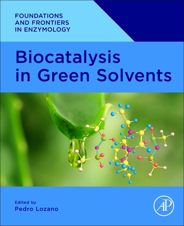 Front cover_Biocatalysis In Green Solvents
