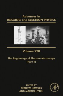 Couverture_The Beginnings Of Electron Microscopy - Part 1