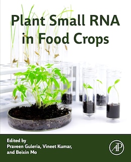 Front cover_Plant Small RNA in Food Crops