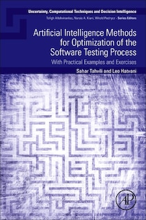 Front cover_Artificial Intelligence Methods For Optimization Of The Software Testing Process