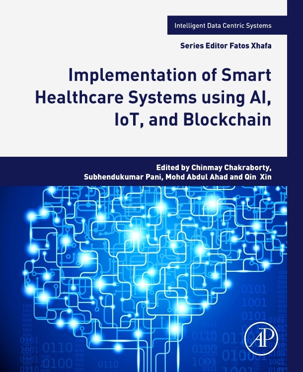 Couverture_Implementation Of Smart Healthcare Systems Using Ai, Iot, And Blockchain