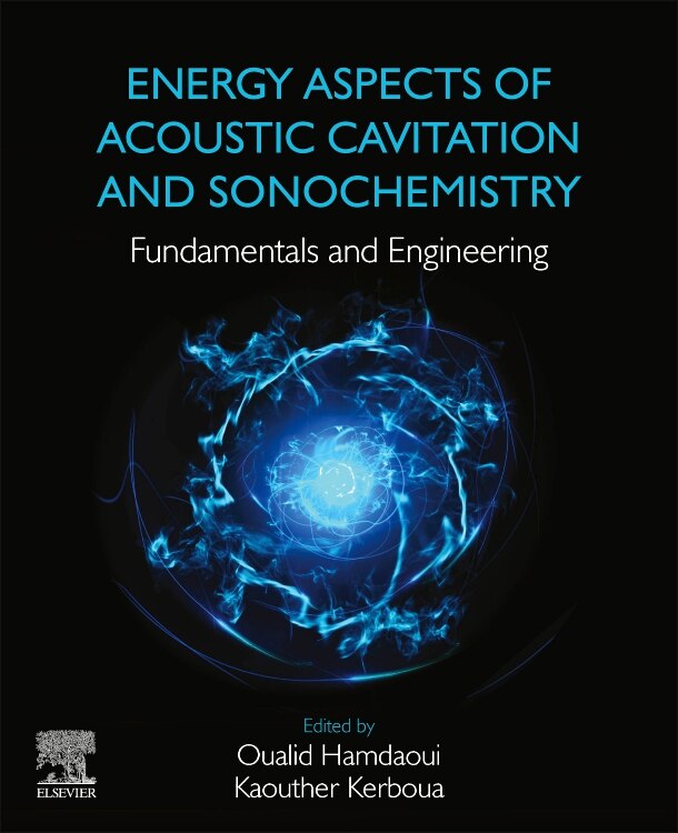 Front cover_Energy Aspects Of Acoustic Cavitation And Sonochemistry