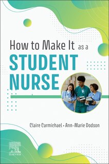 Couverture_How to Make It As A Student Nurse