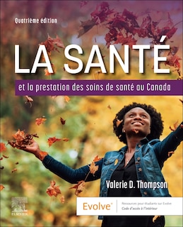 Front cover_La Sante et la Prestation des Soins de Sante au Canada