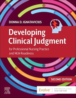Couverture_Developing Clinical Judgment for Professional Nursing Practice and NGN Readiness