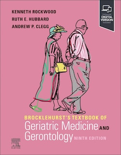 Front cover_Brocklehurst's Textbook of Geriatric Medicine and Gerontology