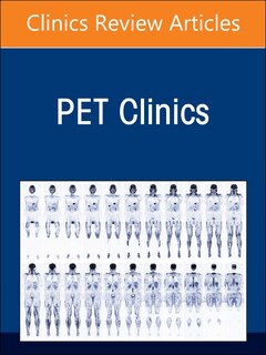 Front cover_Neuroendocrine Neoplasms, An Issue of PET Clinics