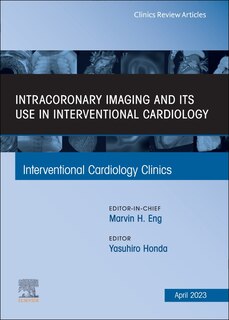 Couverture_Intracoronary Imaging and its use in Interventional Cardiology, An Issue of Interventional Cardiology Clinics