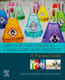 Front cover_Safety in the Chemical Laboratory and Industry