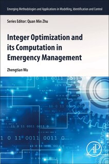 Front cover_Integer Optimization and Its Computation in Emergency Management
