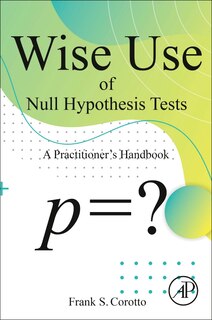 Front cover_Wise Use of Null Hypothesis Tests