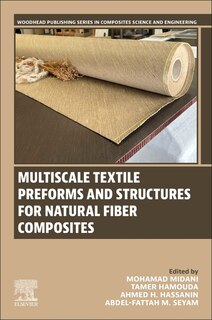 Couverture_Multiscale Textile Preforms and Structures for Natural Fiber Composites