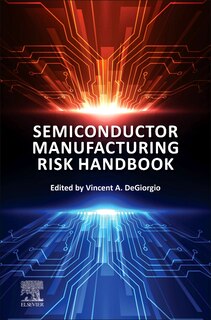 Front cover_Semiconductor Manufacturing Risk Handbook
