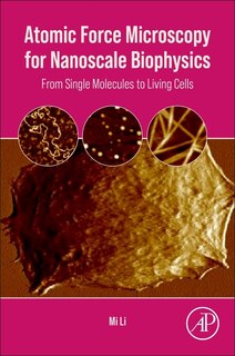 Front cover_Atomic Force Microscopy for Nanoscale Biophysics