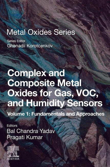 Front cover_Complex and Composite Metal Oxides for Gas, VOC, and Humidity Sensors, Volume 1