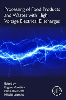 Couverture_Processing of Food Products and Wastes with High Voltage Electrical Discharges