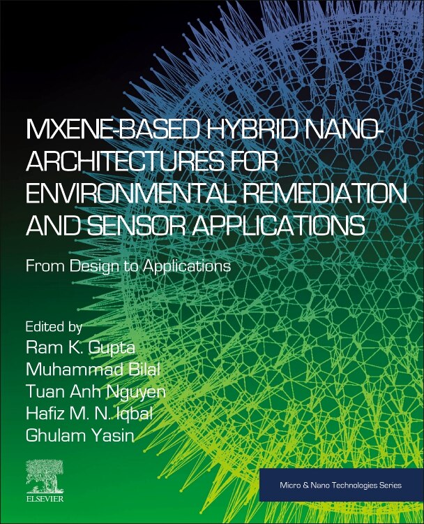 Front cover_MXene-based Hybrid Nano-Architectures for Environmental Remediation and Sensor Applications