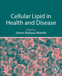Front cover_Cellular Lipid in Health and Disease
