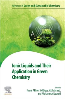 Couverture_Ionic Liquids and Their Application in Green Chemistry