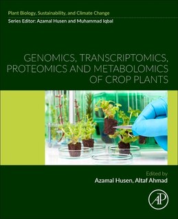 Couverture_Genomics, Transcriptomics, Proteomics and Metabolomics of Crop Plants