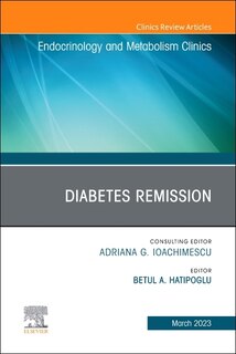 Front cover_Diabetes Remission, An Issue of Endocrinology and Metabolism Clinics of North America