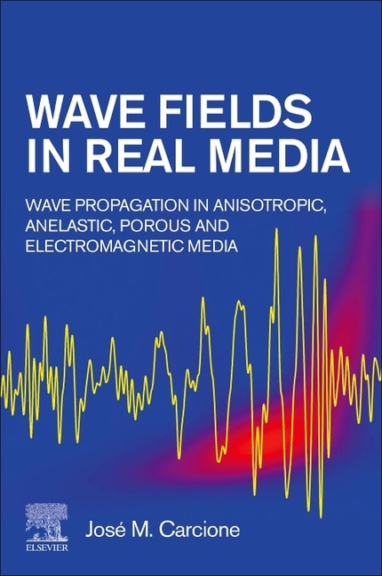 Front cover_Wave Fields In Real Media