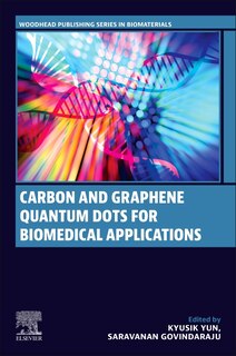 Front cover_Carbon and Graphene Quantum Dots for Biomedical Applications
