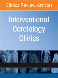 Couverture_Complex Coronary Interventions, An Issue of Interventional Cardiology Clinics