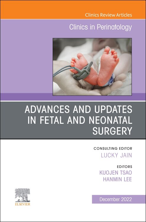 Front cover_Advances and Updates in Fetal and Neonatal Surgery, An Issue of Clinics in Perinatology