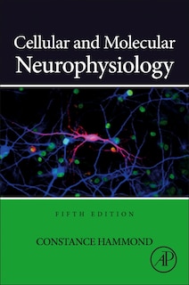 Front cover_Cellular and Molecular Neurophysiology