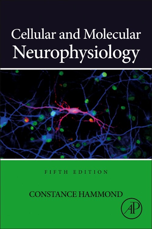 Front cover_Cellular and Molecular Neurophysiology