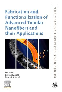 Front cover_Fabrication and Functionalization of Advanced Tubular Nanofibers and their Applications