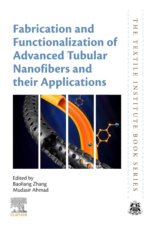 Front cover_Fabrication and Functionalization of Advanced Tubular Nanofibers and their Applications