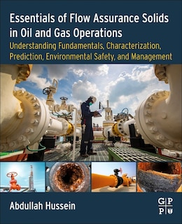 Front cover_Essentials of Flow Assurance Solids in Oil and Gas Operations