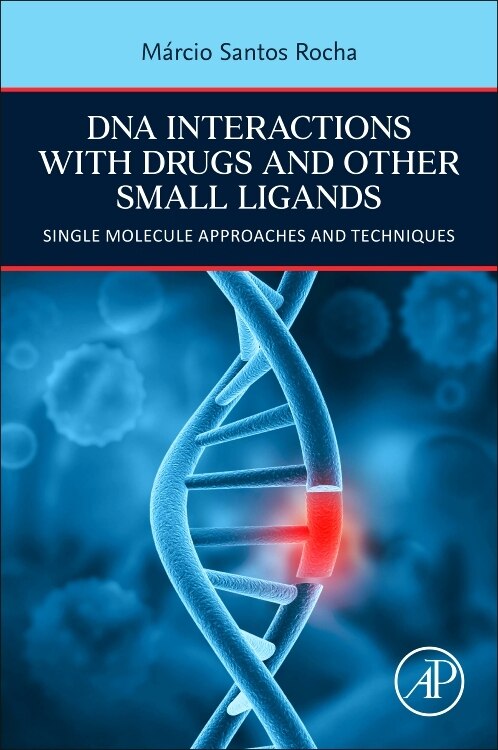 Couverture_DNA Interactions With Drugs and Other Small Ligands