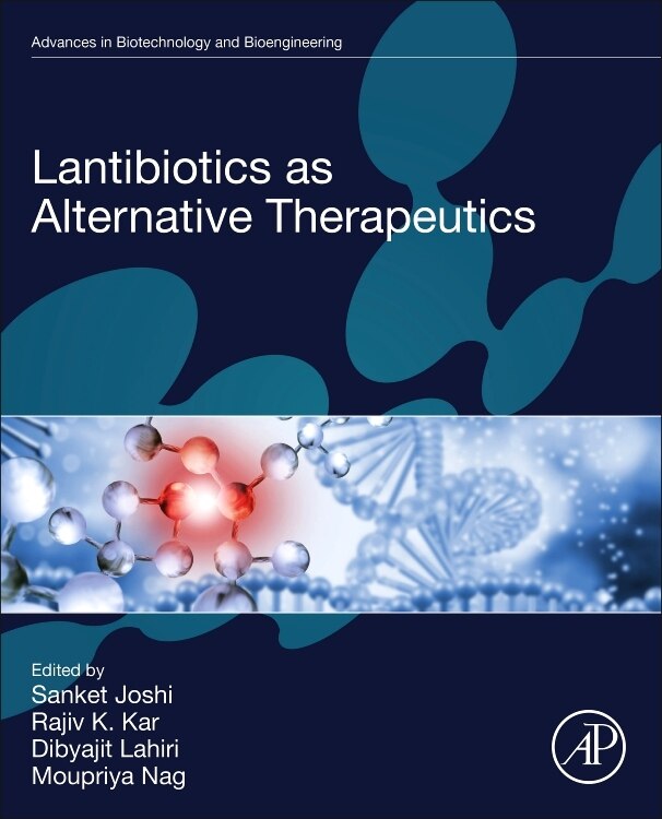 Front cover_Lantibiotics as Alternative Therapeutics