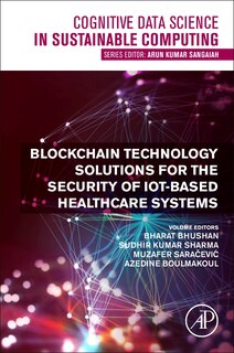 Couverture_Blockchain Technology Solutions for the Security of IoT-based Healthcare Systems