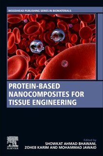 Front cover_Protein-Based Nanocomposites for Tissue Engineering