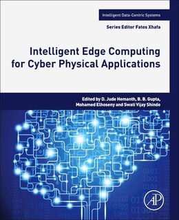 Front cover_Intelligent Edge Computing for Cyber Physical Applications