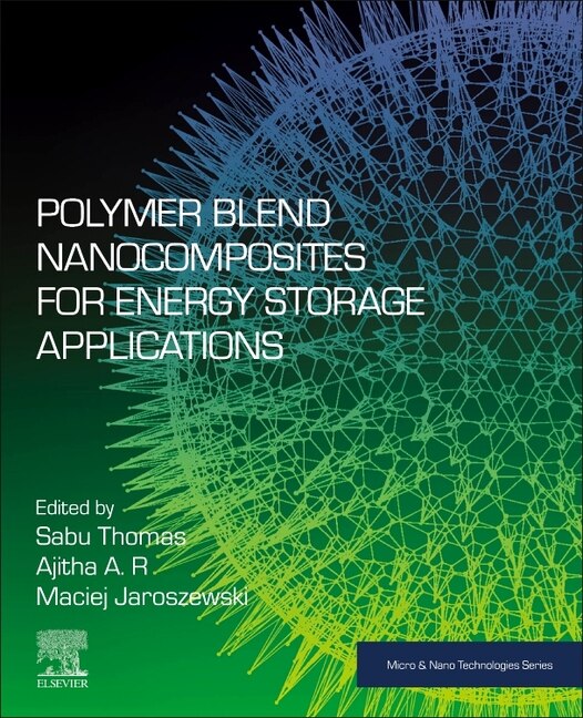 Front cover_Polymer Blend Nanocomposites for Energy Storage Applications