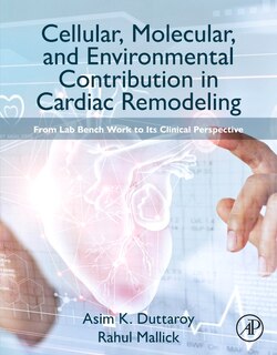 Front cover_Cellular, Molecular, and Environmental Contribution in Cardiac Remodeling